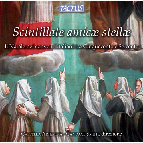 Cappella Artemisia, Candace Smith - Scintillate amicae stellae (2012)