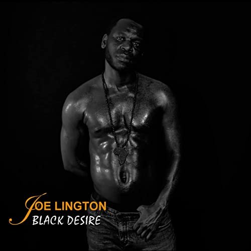 Joe Lington - Black Desire (2022) Hi Res