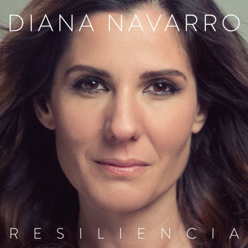 Diana Navarro - Resiliencia (2016)
