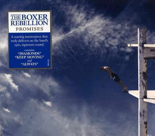 The Boxer Rebellion - Promises (2013)