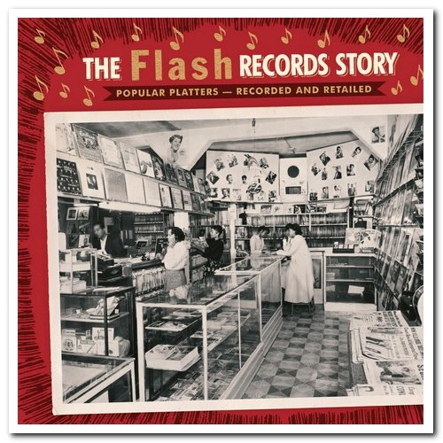 VA - The Flash Records Story (Popular Platters - Recorded and Retailed) [2CD Set] (2011) [CD Rip]