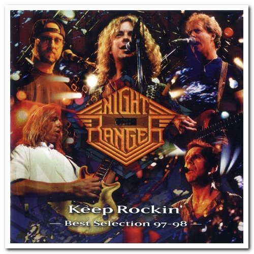 Night Ranger - Keep Rockin': Best Selection '97-'98 (1998)