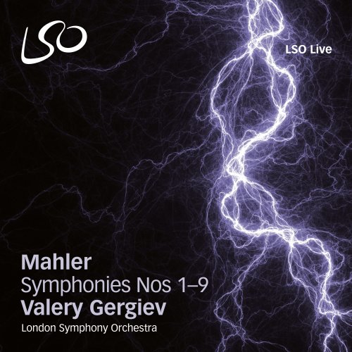 Valery Gergiev, London Symphony Orchestra - Mahler: Symphonies Nos. 1-9 (2012) 96kHz Hi-Res