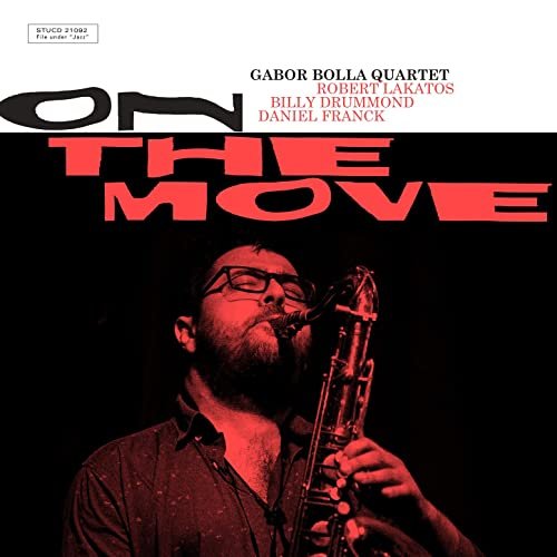 Gábor Bolla - On the Move (2022) [Hi-Res]