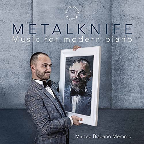 Matteo Bisbano Memmo - Metalknife: Music for Modern Piano (2022) Hi Res