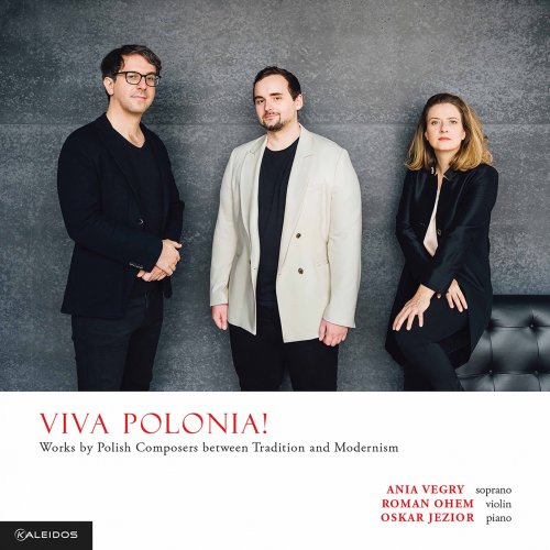 Ania Vegry, Roman Ohem, Oskar Jezior - Viva Polonia! (2022) [Hi-Res]