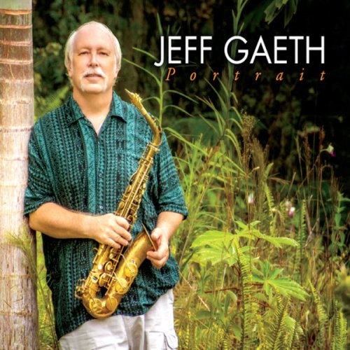 Jeff Gaeth - Portrait (2014) [.flac 24bit/44.1kHz]