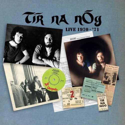 Tír Na Nóg - Live 1970-'71 (2022)