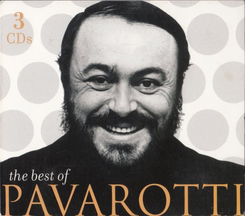 Luciano Pavarotti - The Best of Pavarotti - 3CD (2006)