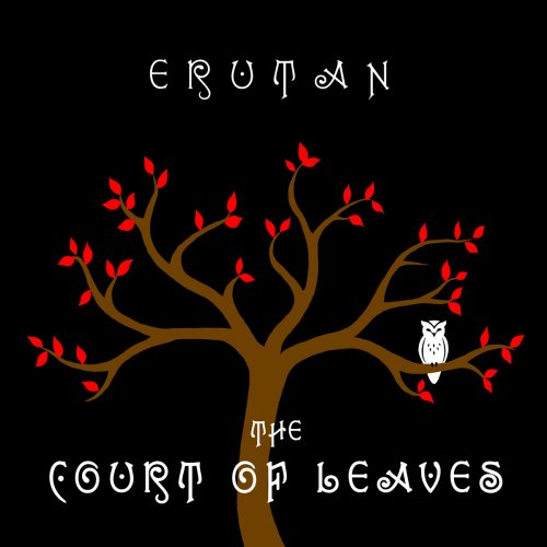 Erutan - The Court of Leaves (2014) [Hi-Res]