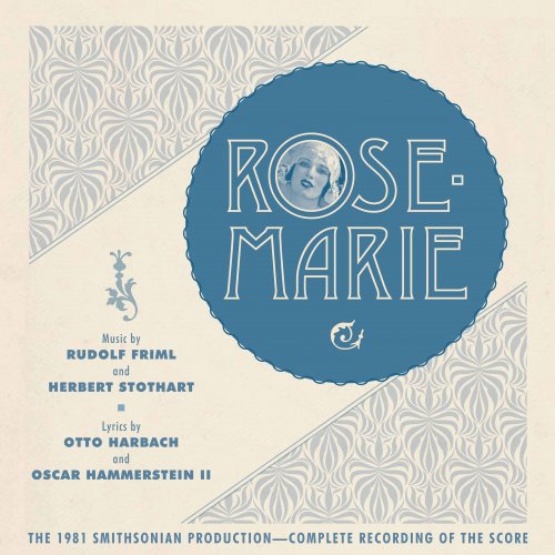 James R. Morris - Friml & Stothart: Rose-Marie (2022) Hi-Res