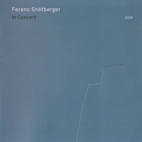 Ferenc Snétberger - In Concert (2016), FLAC [CD-Rip]