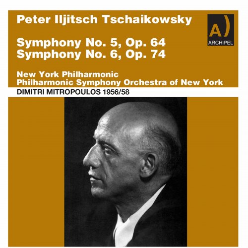 New York Philharmonic, Philharmonic Symphony Orchestra of New York, Dimitri Mitropoulos - Tschaikowsky Symphonies No. 5 and 6 conducted by Dimitri Mitropoulos (2022) [Hi-Res]