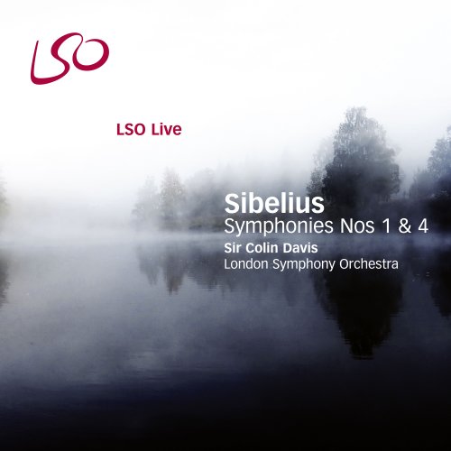 Sir Colin Davis, London Symphony Orchestra - Sibelius: Symphonies Nos. 1 & 4 (2008) 96kHz Hi-Res