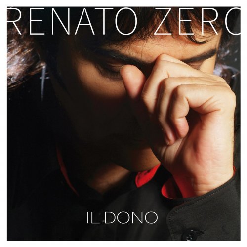Renato Zero - Il dono (Remastered) (2019)