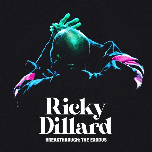 Ricky Dillard - Making Room (Live) (2022) [Hi-Res]