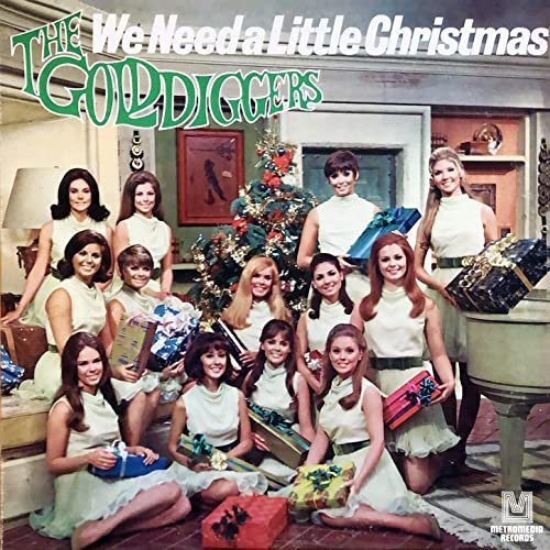 The Golddiggers - We Need a Little Christmas (1969/2022) Hi Res