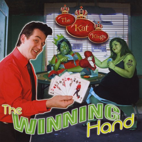 The Kat Kings - The Winning Hand (2011)