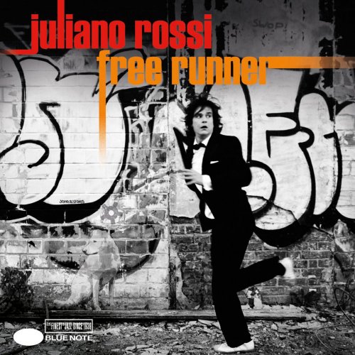 Juliano Rossi - Free Runner (2009)