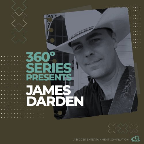 James Darden - 360 Series Presents: James Darden (2022)