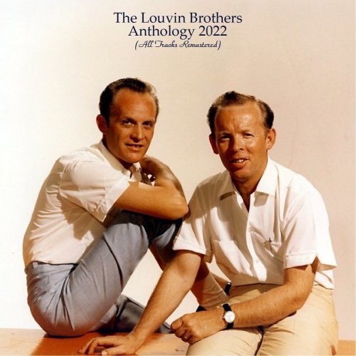 The Louvin Brothers - Anthology 2022 (All Tracks Remastered) (2022)