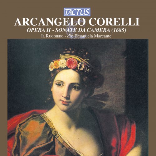 Il Ruggiero, Emanuela Marcante - Corelli: Sonate da camera a tre, Op. 2 (2012)