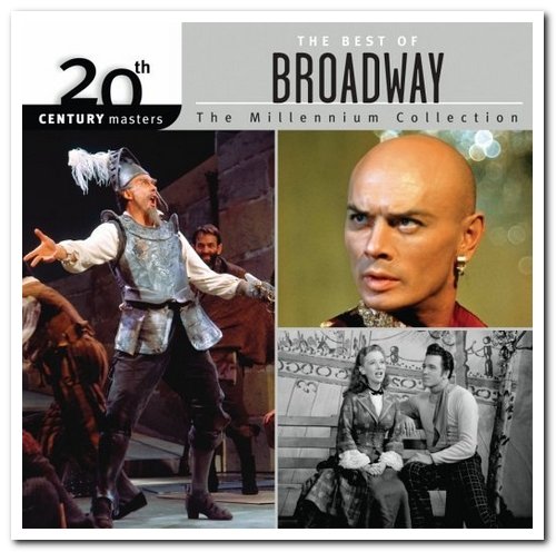 VA - The 20th Century Masters - The Millennium Collection: The Best of Broadway (2006)