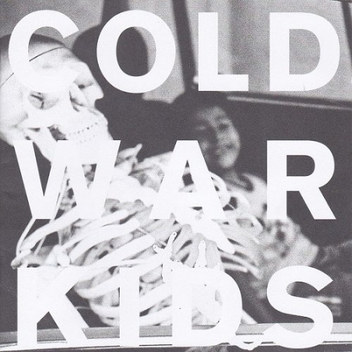 Cold War Kids - Loyalty To Loyalty (2008)