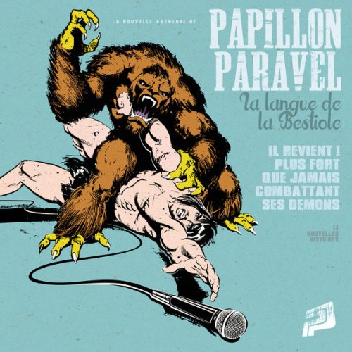 Renaud Papillon Paravel - La langue de la bestiole (2015) [Hi-Res]