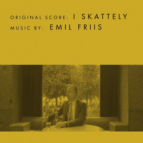 Emil Friis - I Skattely (Original Score) (2022) [Hi-Res]