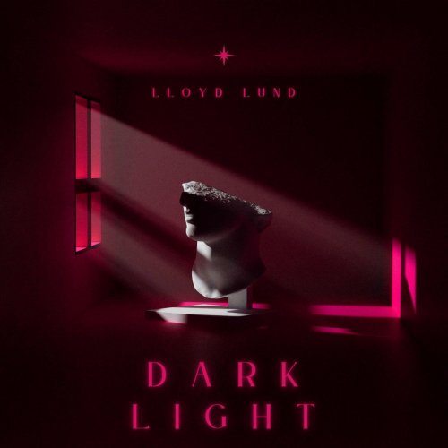 Lloyd Lund - Dark Light (2022)