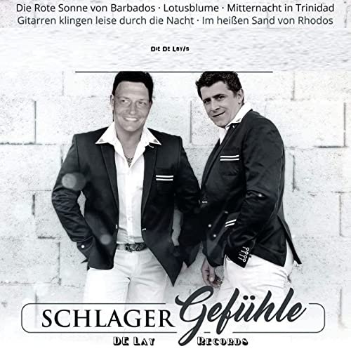 Die De Lay/S - Schlager Gefühle (2022)