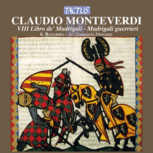 Il Ruggiero, Emanuela Marcante - Monteverdi: Madrigals, Book 8 (2013)
