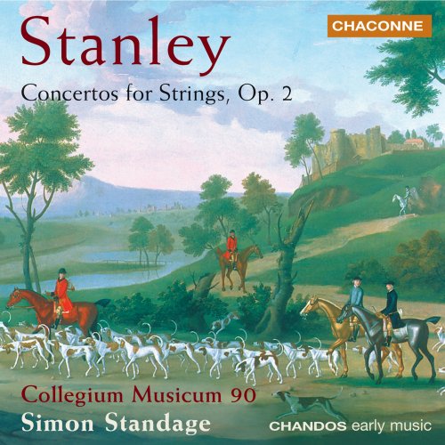 Simon Standage, Collegium Musicum 90 - John Stanley: Concertos For Strings, Op. 2 (1999)