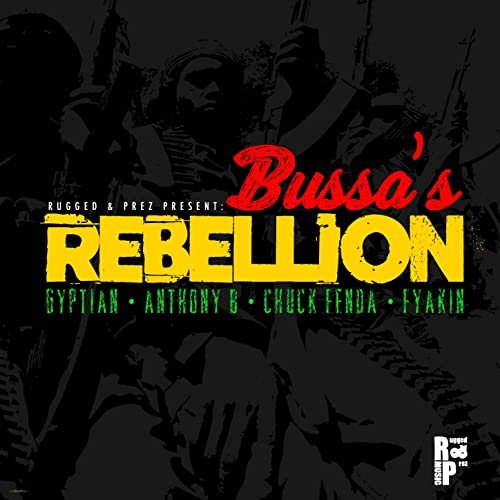 VA - Bussa's Rebellion Riddim (2022) Hi Res