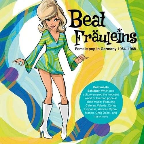 Various Artist - Beat Fräuleins - Female Pop In Germany 1964-1968 (2012)