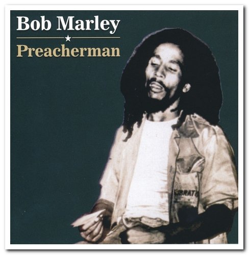 Bob Marley - Preacherman (1997)