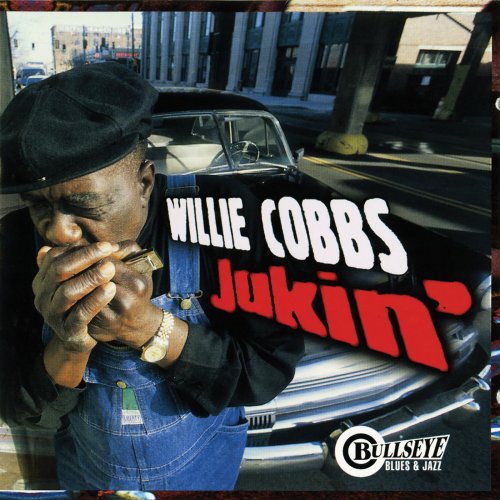 Willie Cobbs - Jukin' (2000)