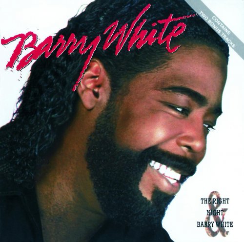 Barry White - The Right Night And Barry White (1987)