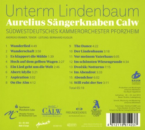 Aurelius Sängerknaben Calw, Südwestdeutsches Kammerorchester Pforzheim, Bernhard Kugler - Unterm Lindenbaum (2013) [Hi-Res]