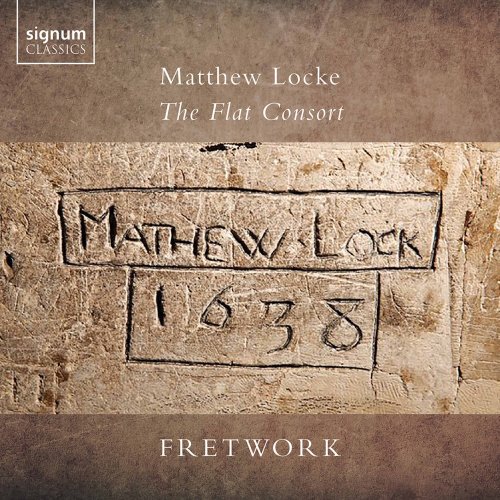 Fretwork - Matthew Locke: The Flat Consort (2022) [Hi-Res]