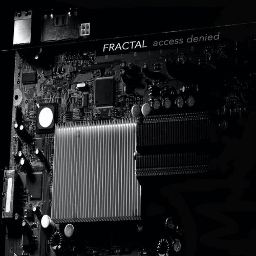 Fractal - Access Denied (2021)