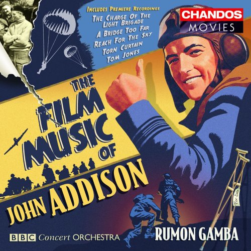 Rumon Gamba, BBC Concert Orchestra - The Film Music of John Addison (2007) [Hi-Res]