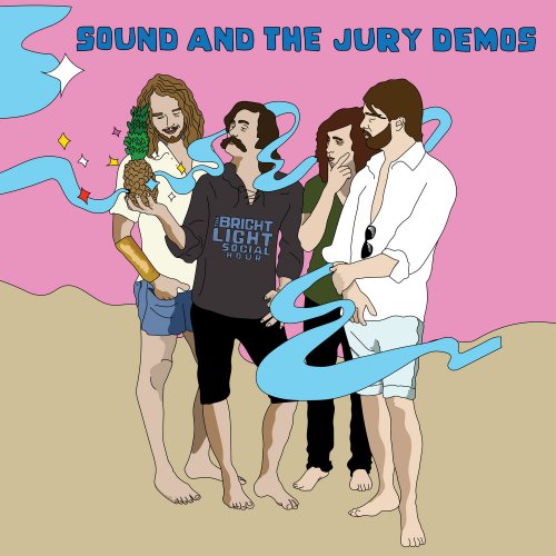 The Bright Light Social Hour - Sound and the Jury Demos (2022) Hi Res