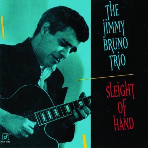 Jimmy Bruno - Sleight of Hand (1992)