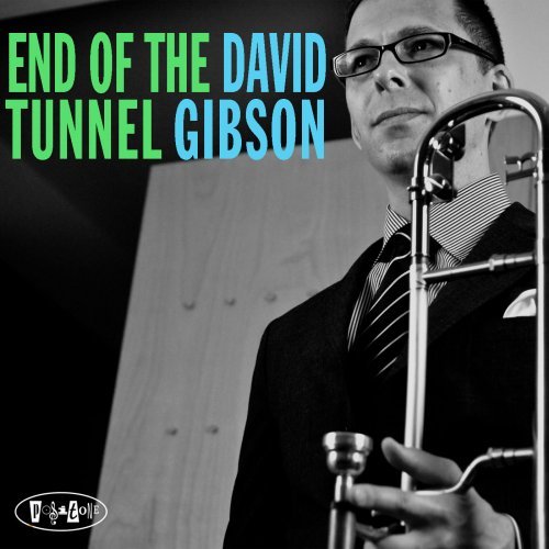 David Gibson - End Of The Tunnel (2011) [.flac 24bit/44.1kHz]