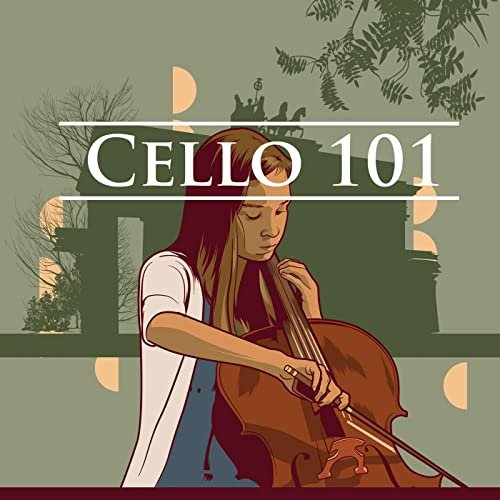 VA - Cello 101 (2022)