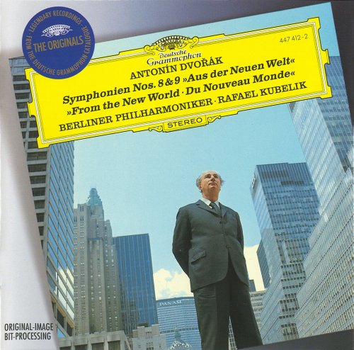 Rafael Kubelik - Dvorak: Symphonies Nos. 8 & 9 'From the New World' (1995)