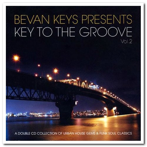VA - Keys to the Groove Vol. 2 [2CD Set] (2005)