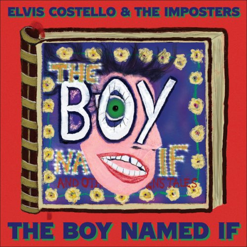 Elvis Costello - The Boy Named If (2022) [Hi-Res]